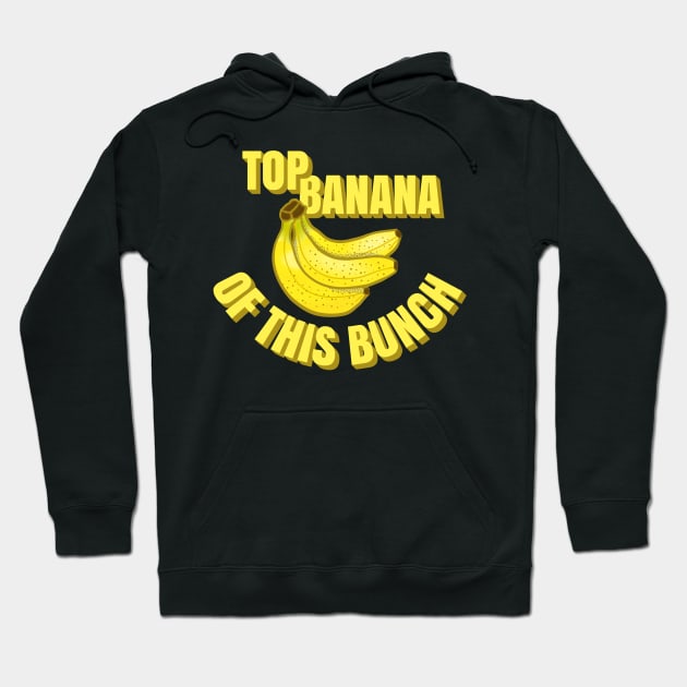 Top Banana of this Bunch Funny Mom Dad Group Leader Graphic Hoodie by CharJens
